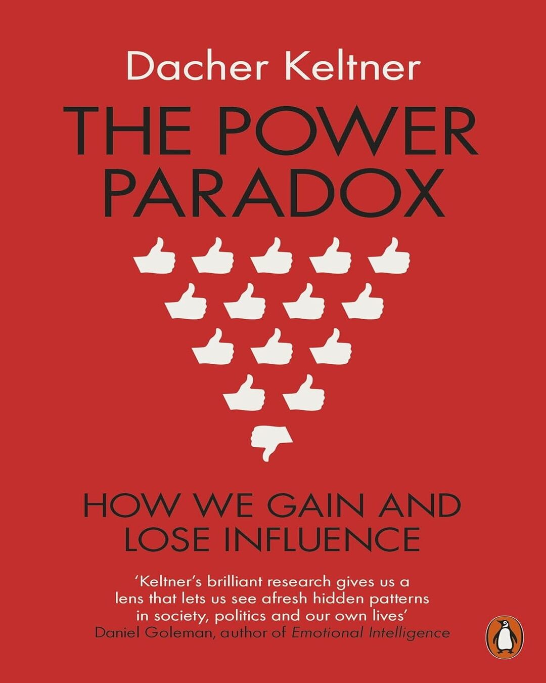 the-power-paradox-lead-title-dacher-keltner-penguin-random-house