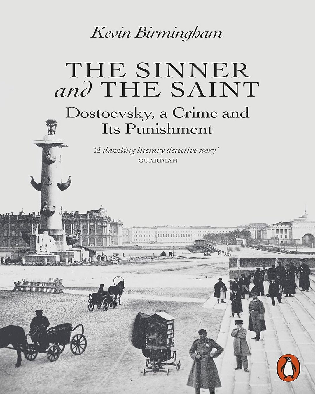 the-sinner-and-the-saint-kevin-birmingham-penguin-random-house