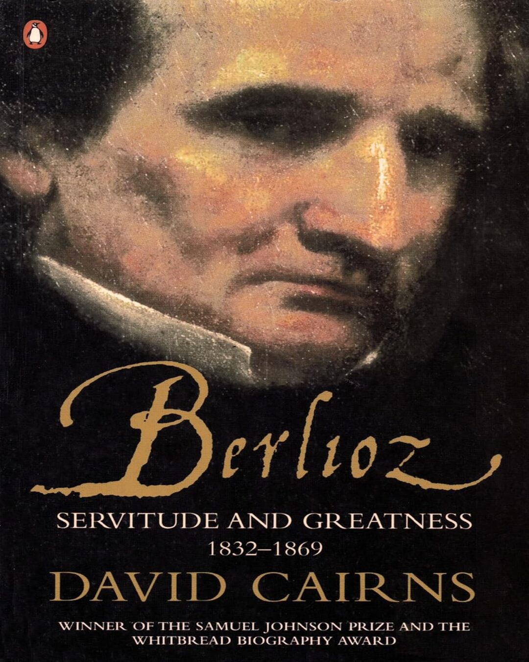 berlioz-servitude-and-greatness-1832-1869-david-cairns-penguin-random-house