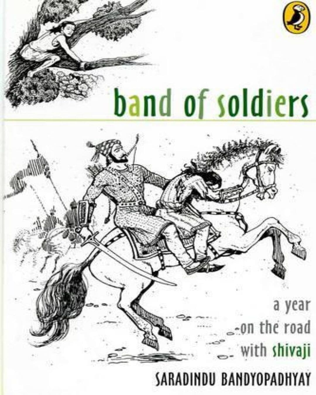 band-of-soldiers-a-year-on-the-road-with-shivaji-saradindu-bandyopadhyay-penguin-random-house