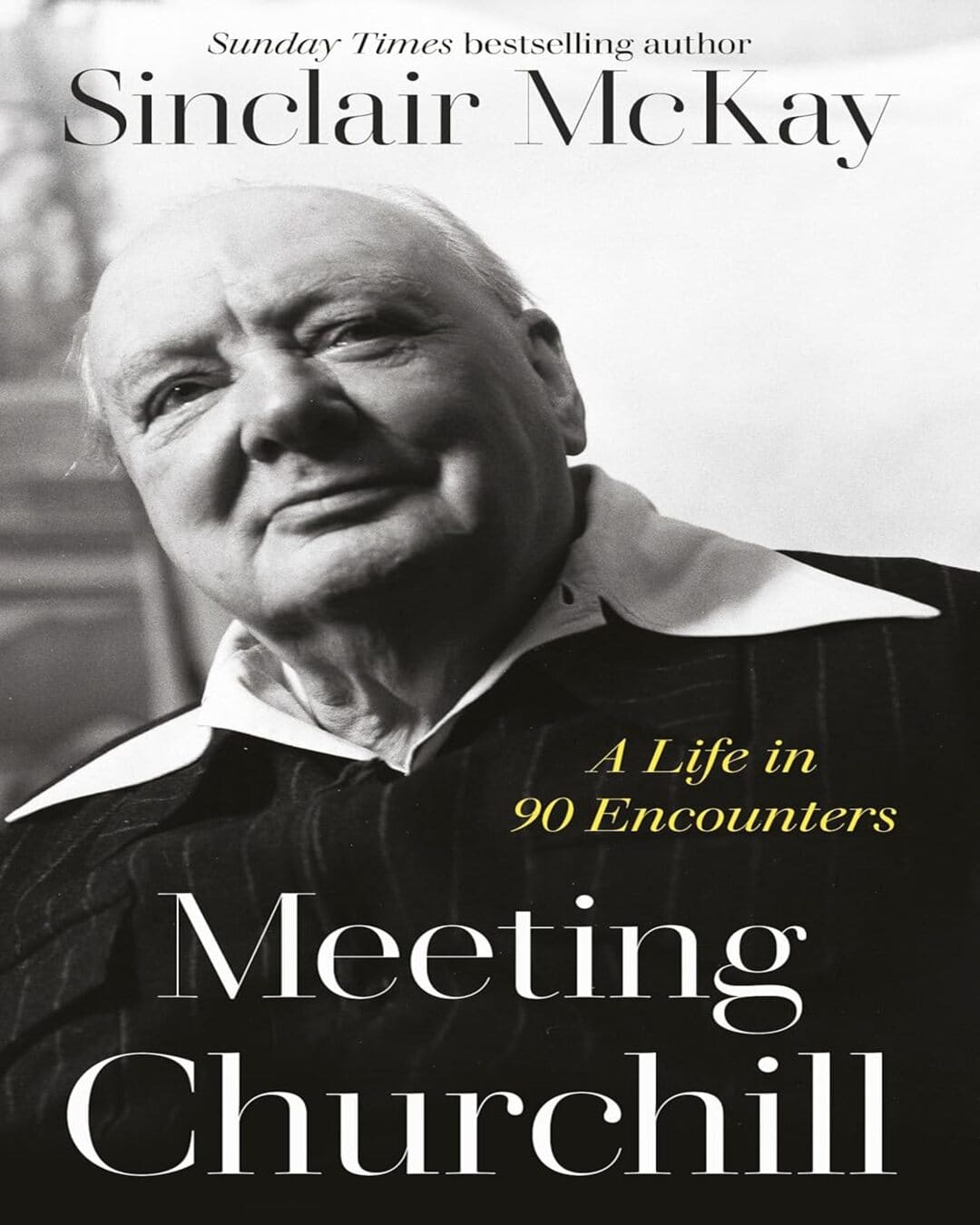 meeting-churchill-hardcover-sinclair-mckay-viking-press