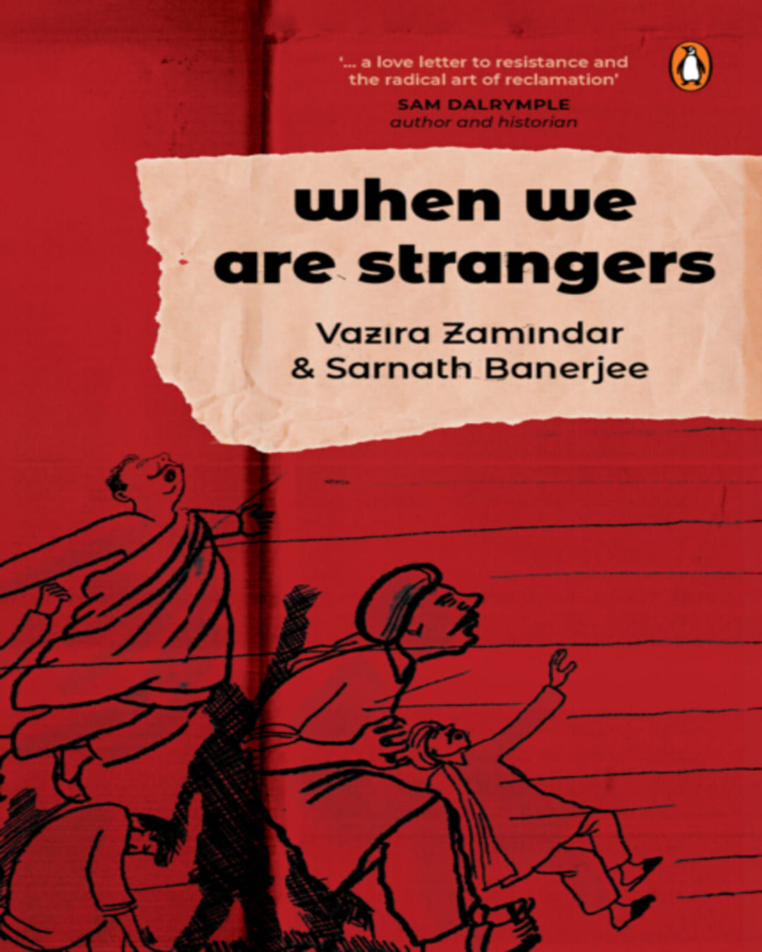 when-we-are-strangers-vazira-zamindar-sarnath-banerjee-penguin-random-house