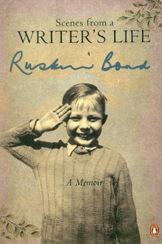 scenes-from-a-writers-life-a-memoir-ruskin-bond-penguin-random-house