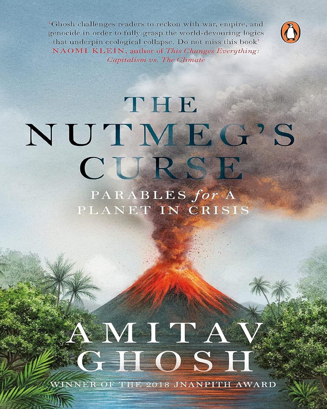 the-nutmegs-curse-parables-for-a-plane-amitav-ghosh-penguin-random-house