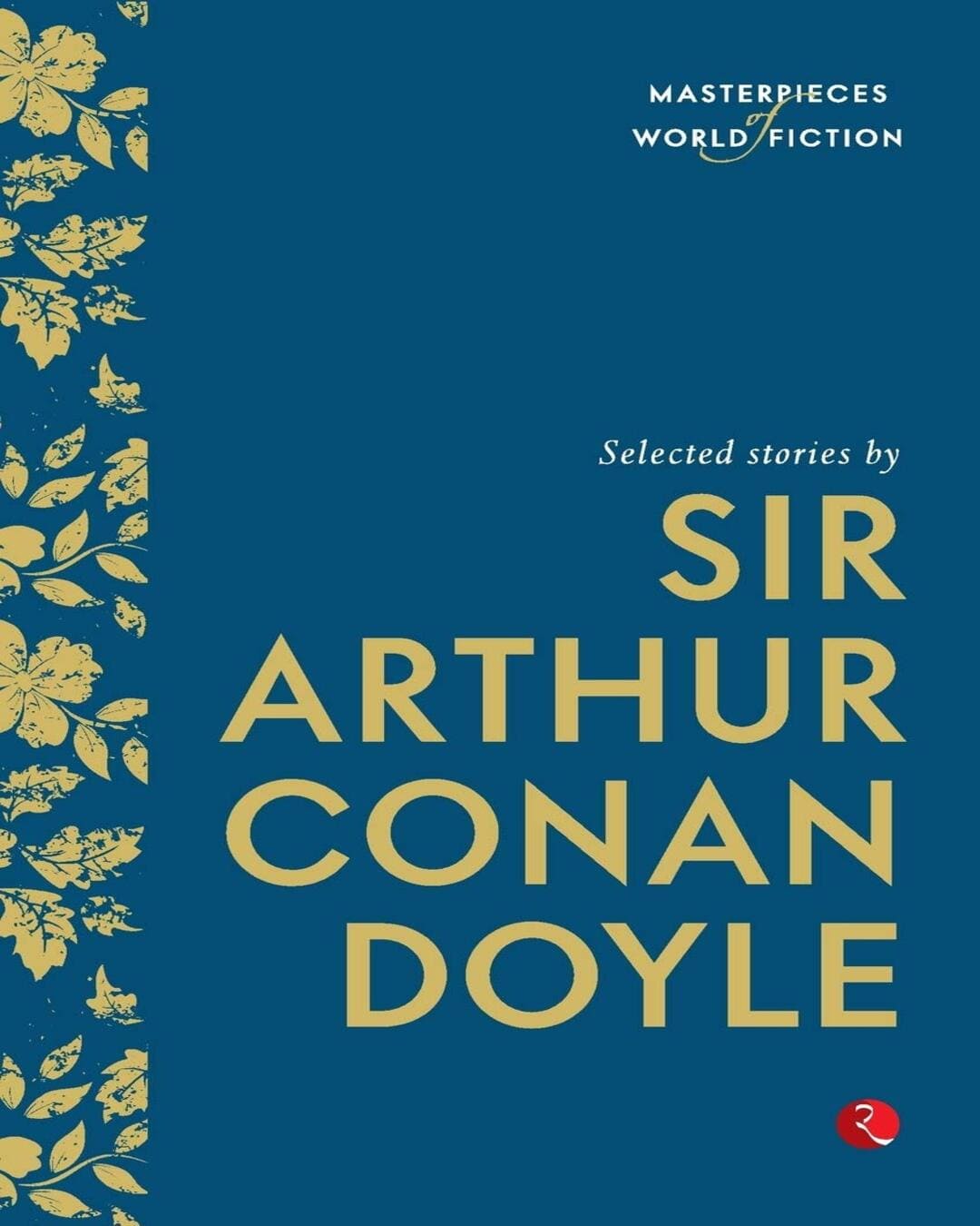masterpieces-of-world-fiction-selected-stories-by-sir-arthur-conan-doyle-paperback-ed-terry-o-brien-rupa-publications