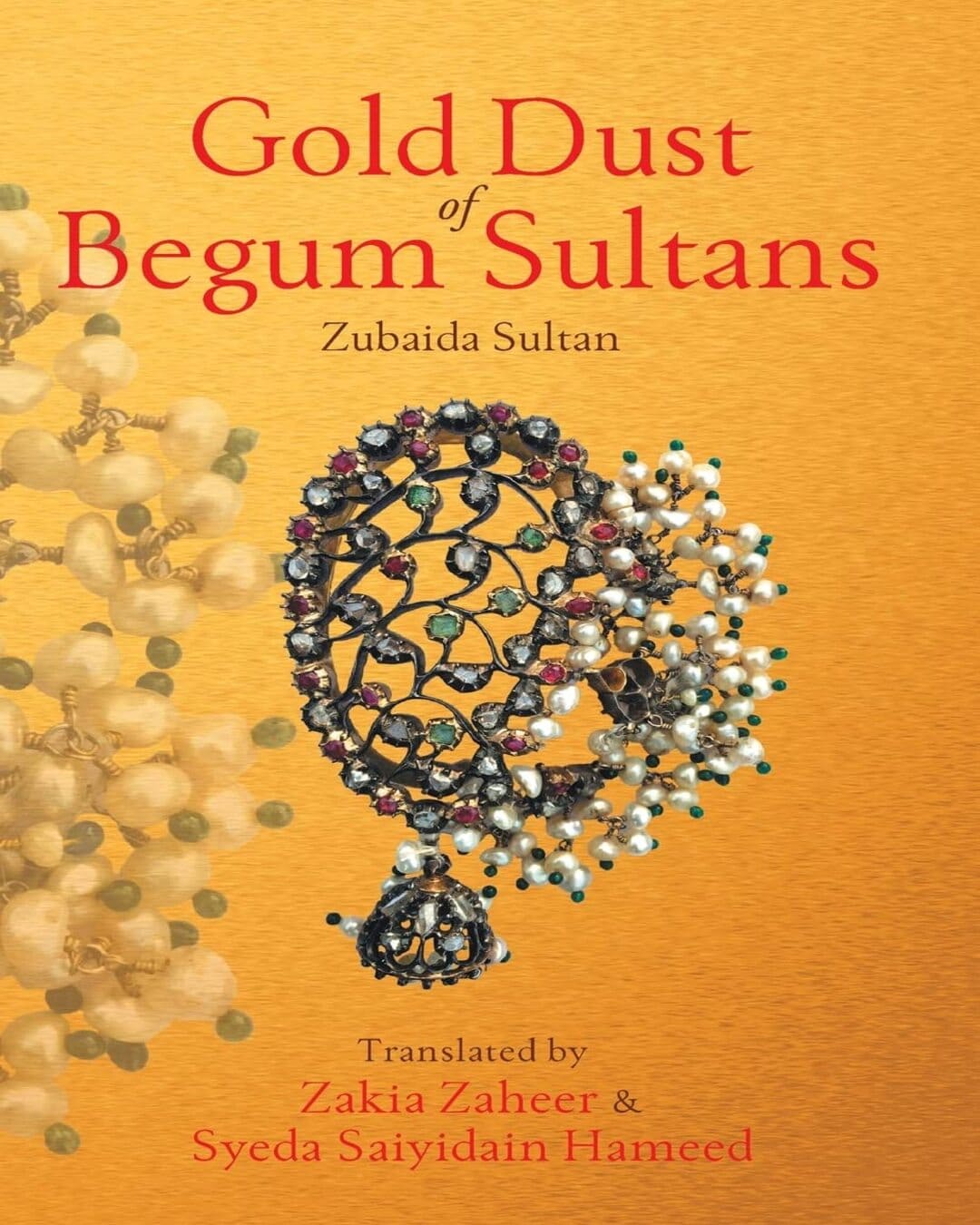 gold-dust-of-begum-sultans-zubaida-sultan-rupa-publications