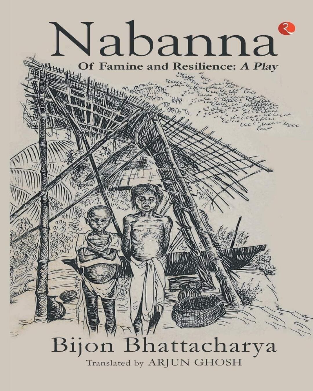 nabanna-of-famine-and-resilience-a-play-bijon-bhattacharya-rupa-publications