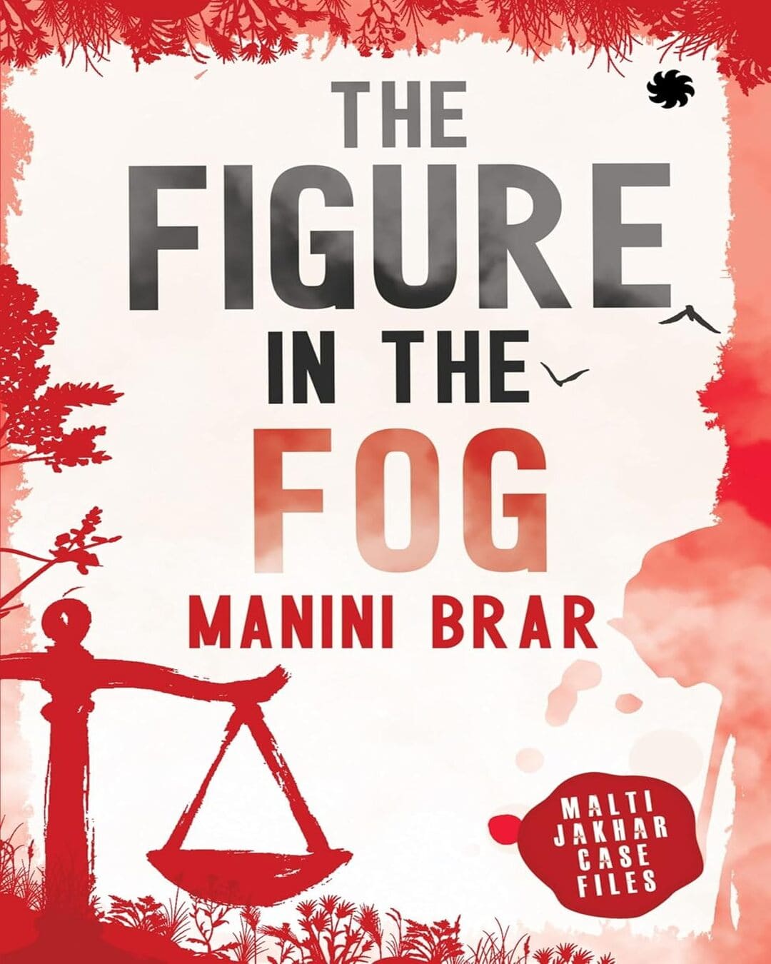 the-figure-in-the-fog-manini-brar-juggernaut