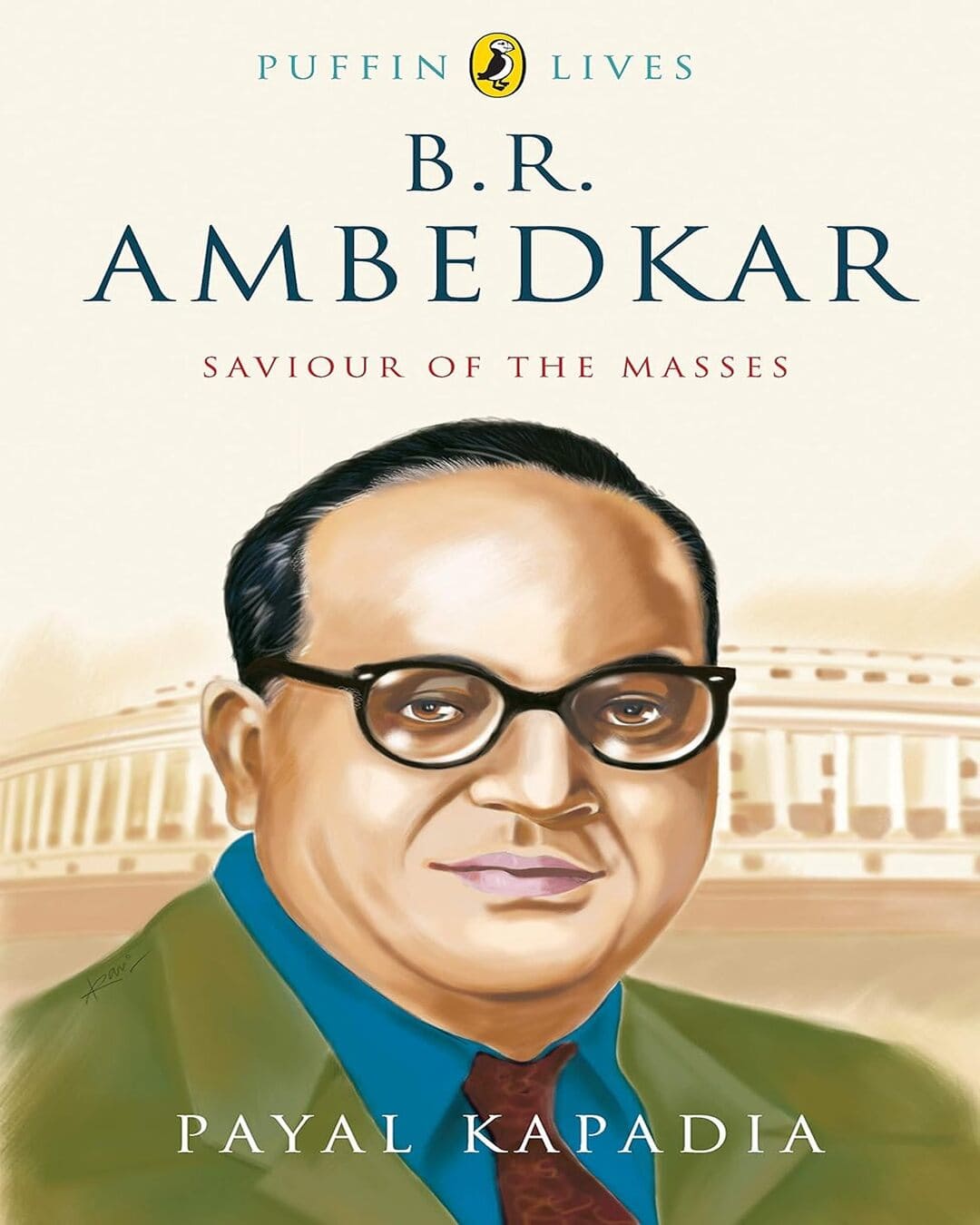 puffin-lives-b-r-ambedkar-saviour-of-the-masses-payal-kapadia-penguin-random-house