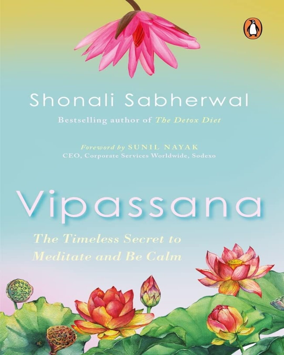 vipassana-the-indian-way-to-be-happy-an-shonali-sabherwal-penguin-random-house