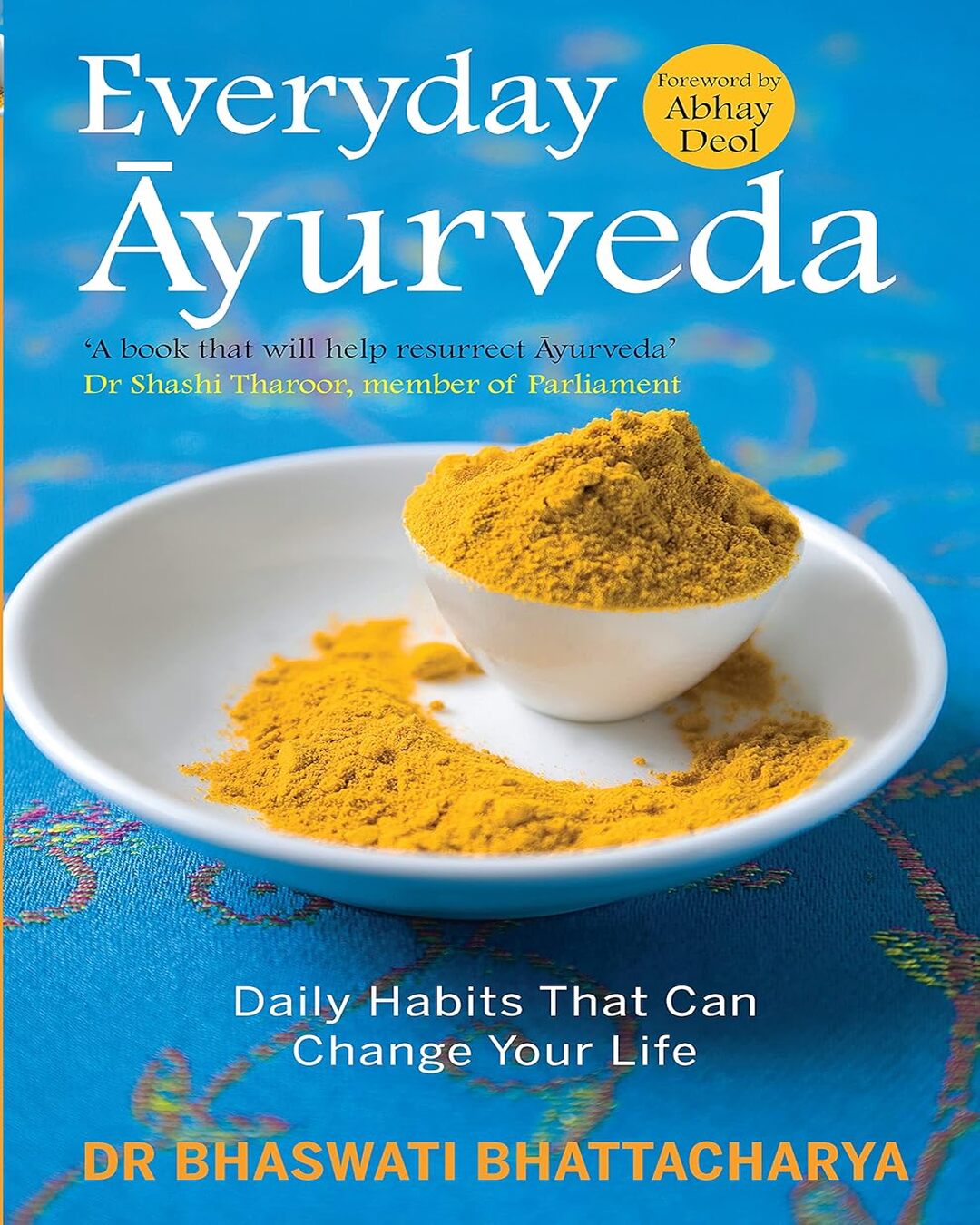 everyday-ayurveda-bhaswati-bhattacharya-penguin-random-house-2