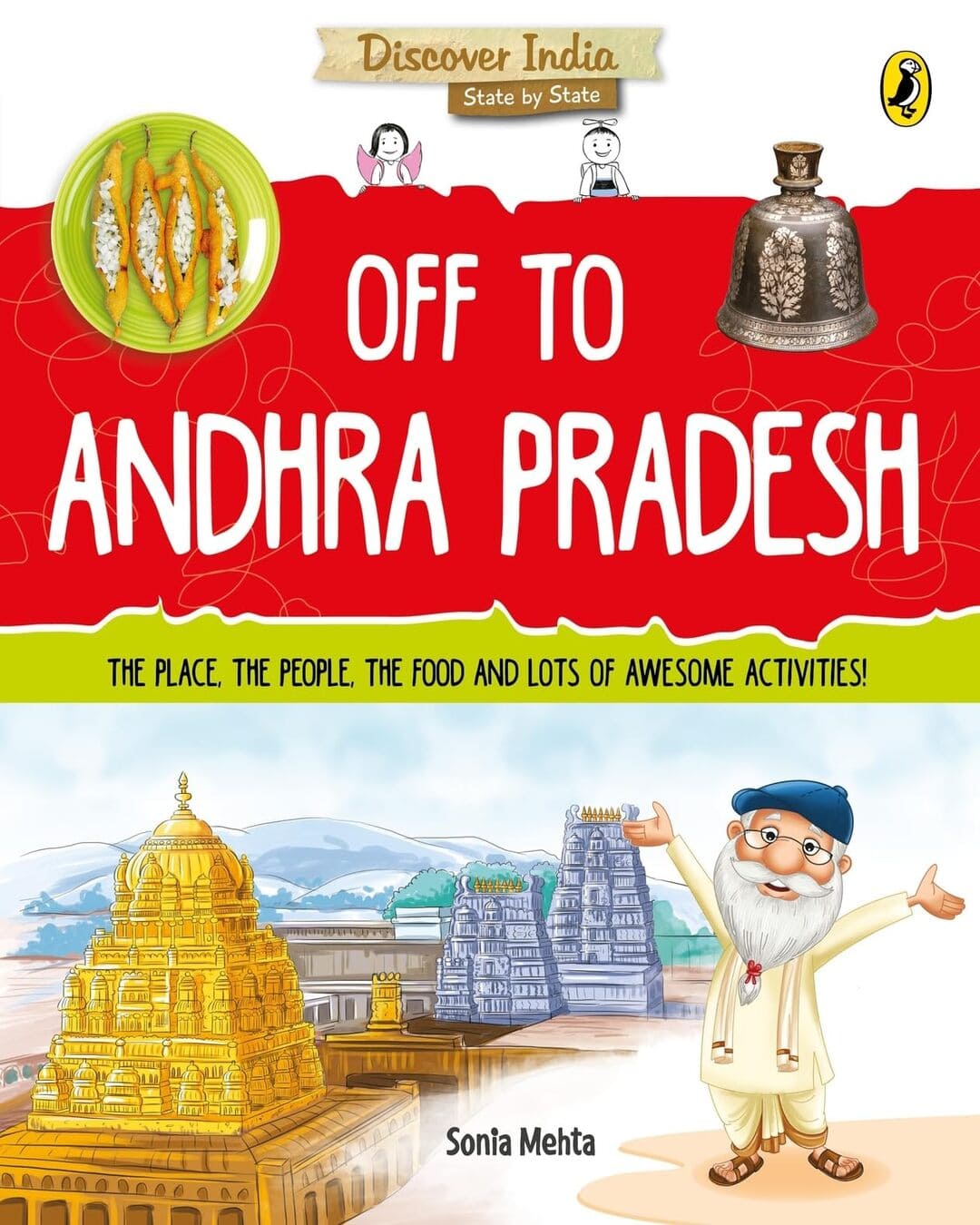 discover-india-off-to-andhra-pradesh-sonia-mehta-penguin-random-house