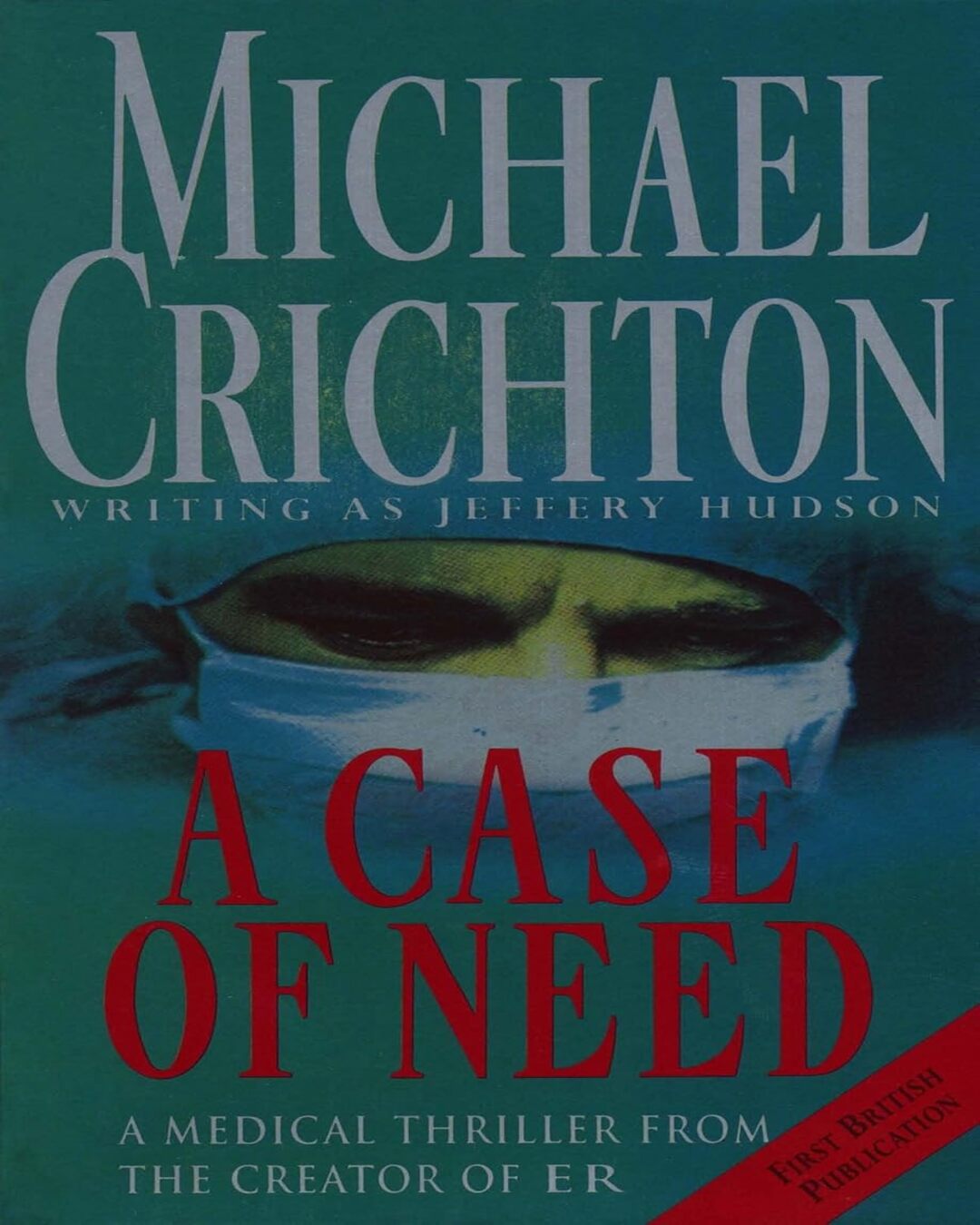 a-case-of-need-crichton-arrow-publications