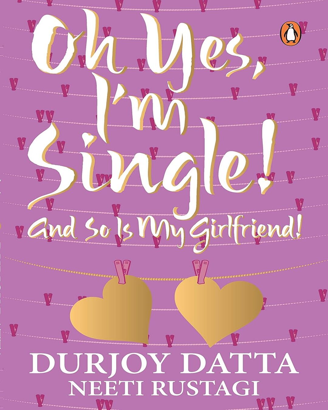oh-yes-i-m-single-and-so-is-my-durjoy-datta-penguin-random-house