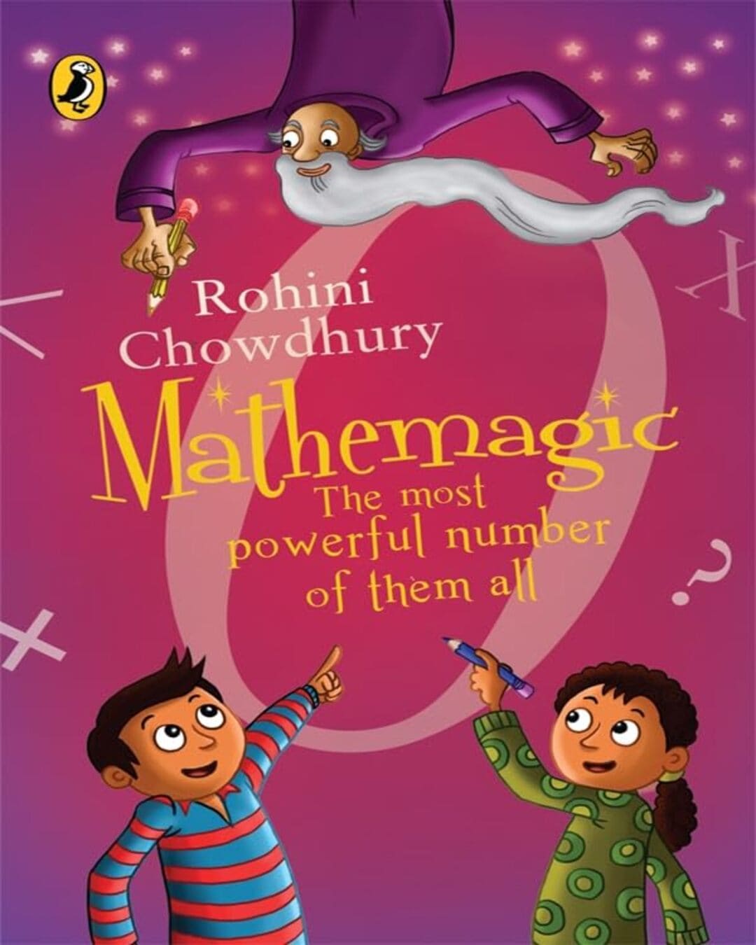 mathemagic-the-most-powerful-number-of-them-all-rohini-chowdhury-penguin-random-house