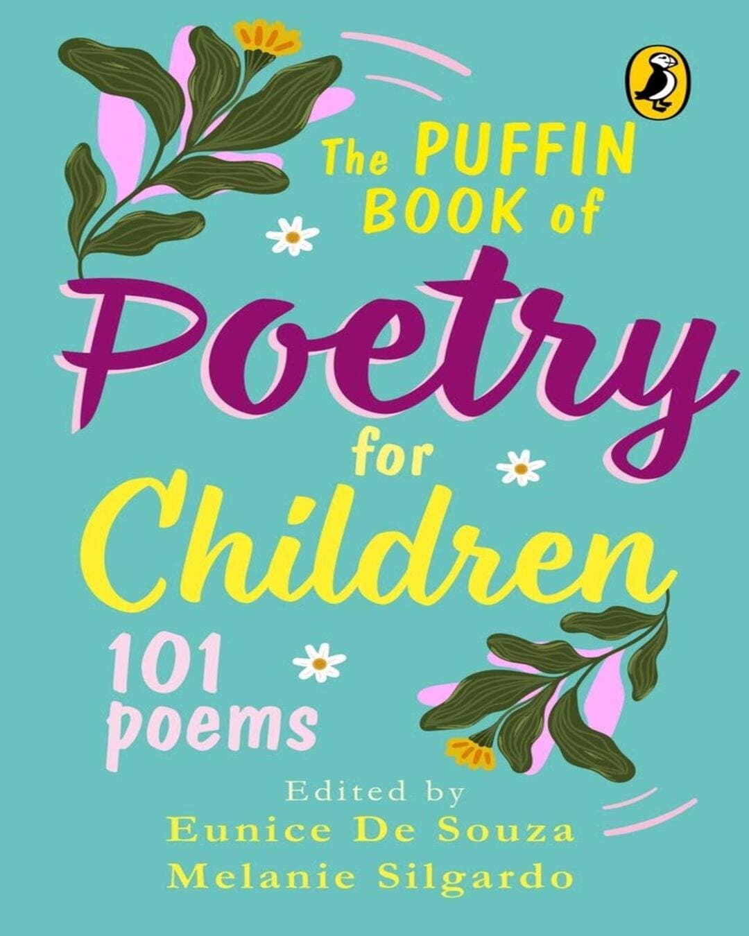 puffin-book-of-poetry-for-children-eunice-dsouza-melanie-silgardo-penguin-random-house