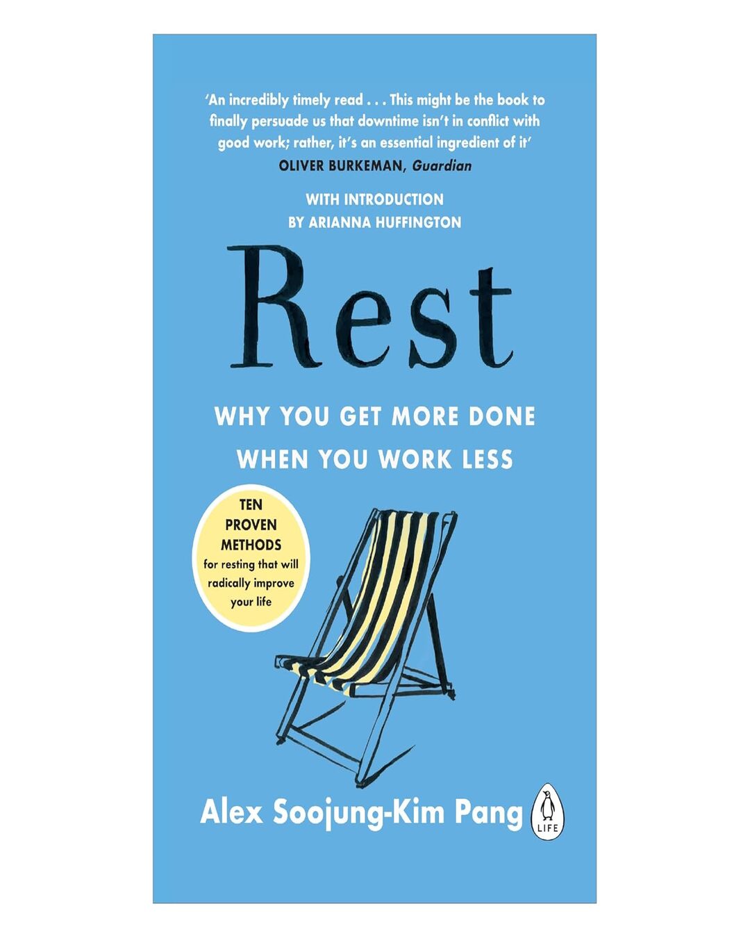 rest-why-you-get-more-done-when-you-work-less-alex-soojung-kim-pang-penguin-random-house