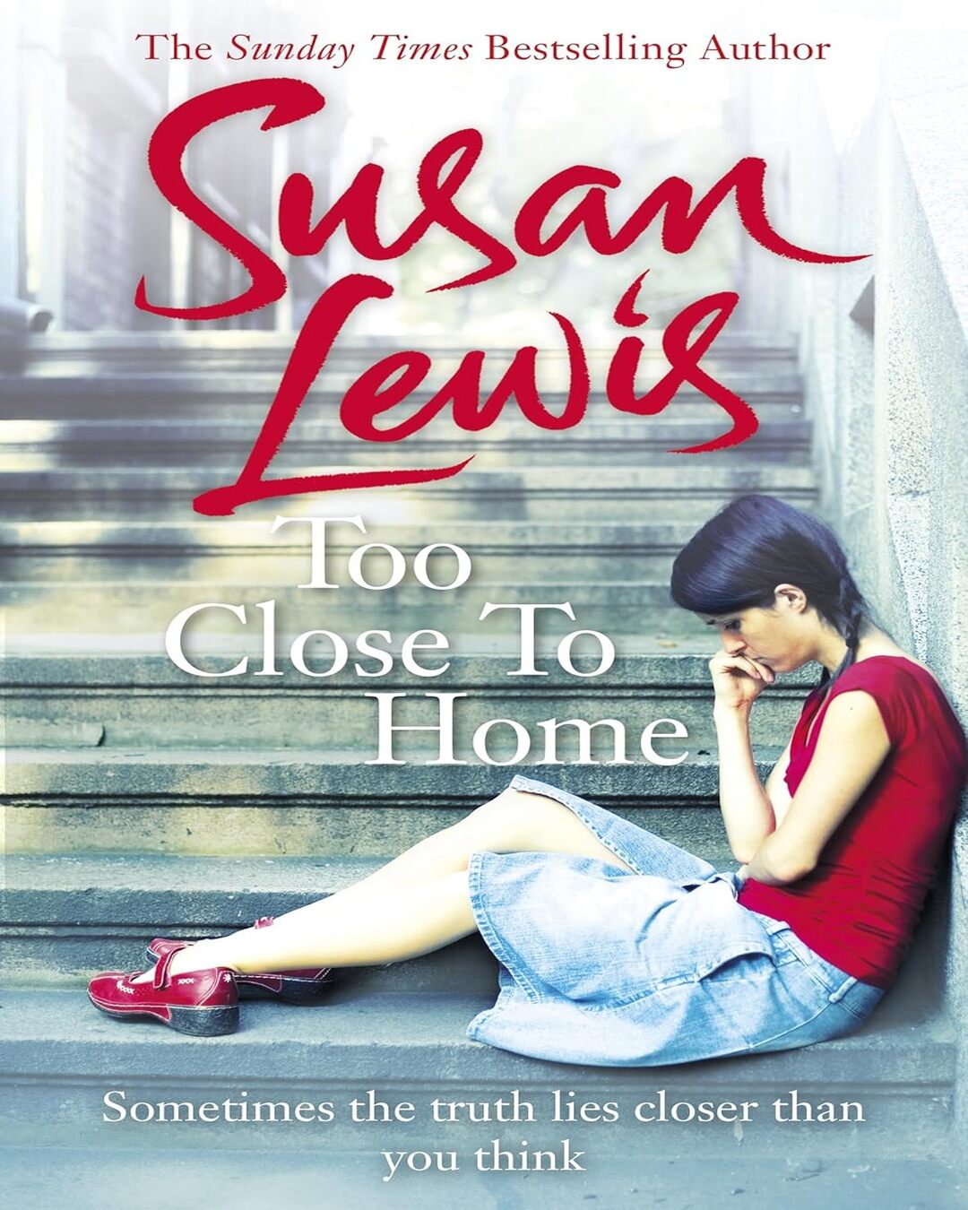 too-close-to-home-susan-lewis-arrow-publications