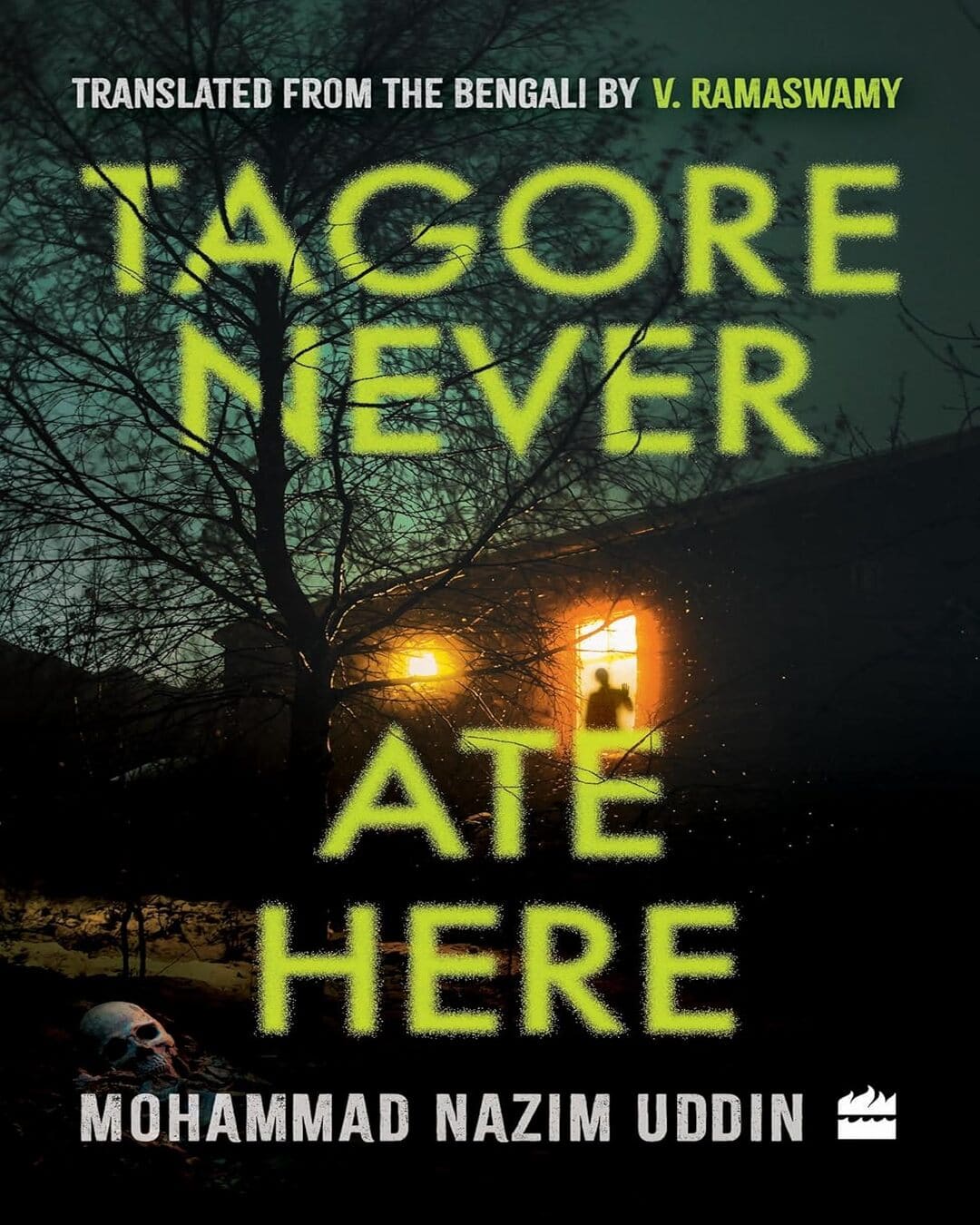 tagore-never-ate-here-mohammad-nazim-uddin-harpercollins-publishers