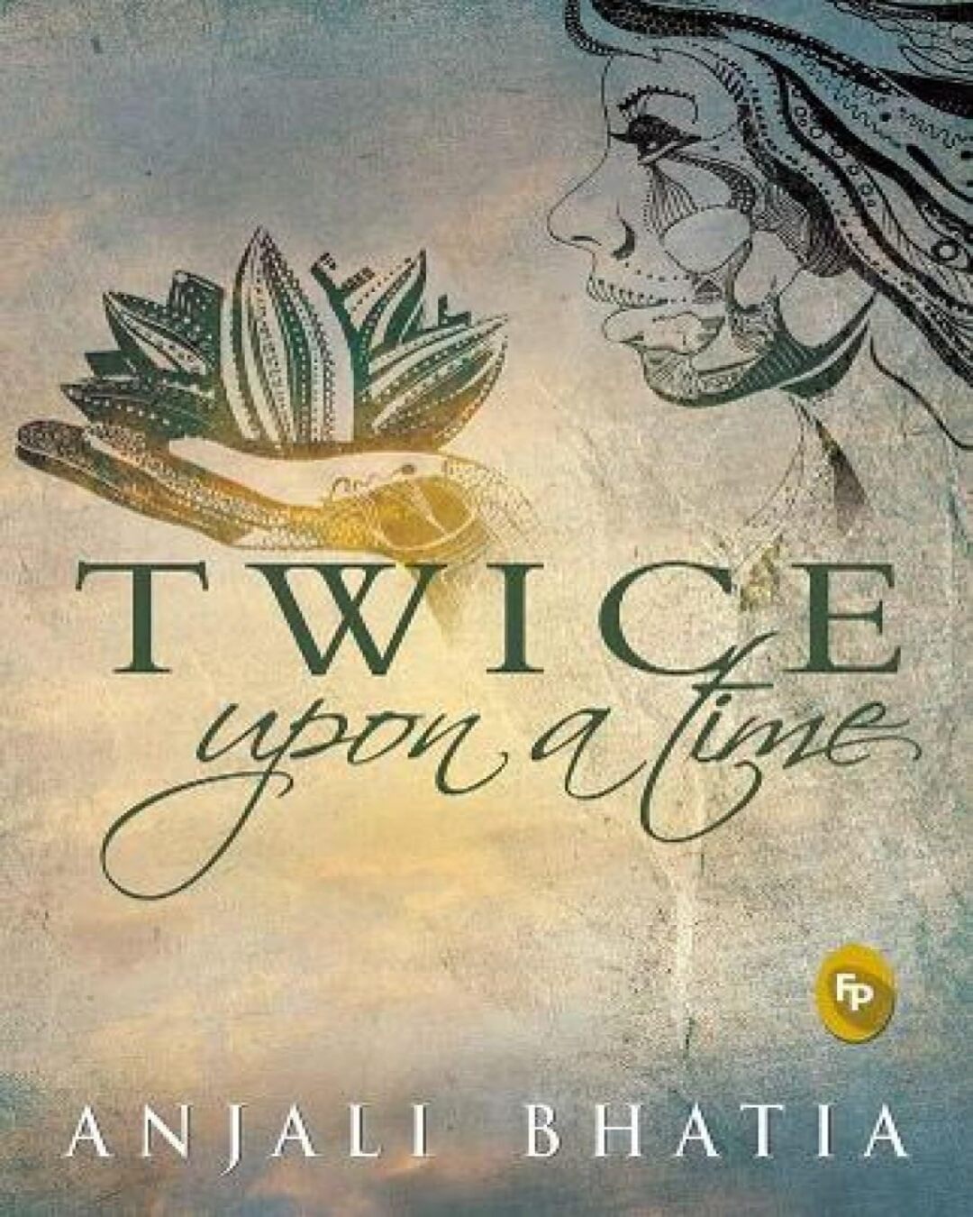 twice-upon-a-time-anjali-bhatia-fingerprint-publishing