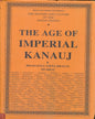 The Age of Imperial Kanauj Vol 4 [Hardcover] - versoz.com