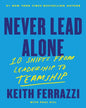 Never Lead Alone by Keith Ferrazzi [Paperback] - versoz.com