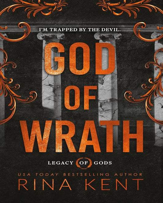 God of Wrath : Book 3 Legacy of Gods Series by Rina Kent [Paperback]