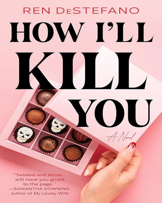 How Ill Kill You by Ren Destefano [Paperback] - versoz.com