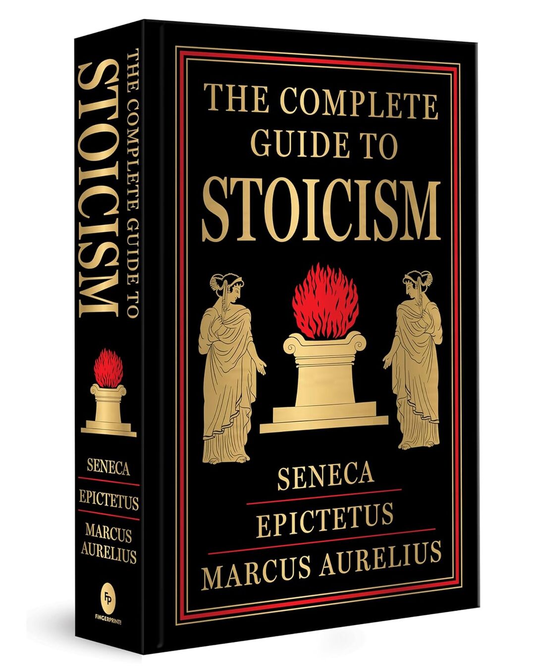 The Complete Guide To Stoicism (Deluxe Hardbound Edition) by Epictetus and Marcus Aurelius Seneca [Hardcover] - versoz.com