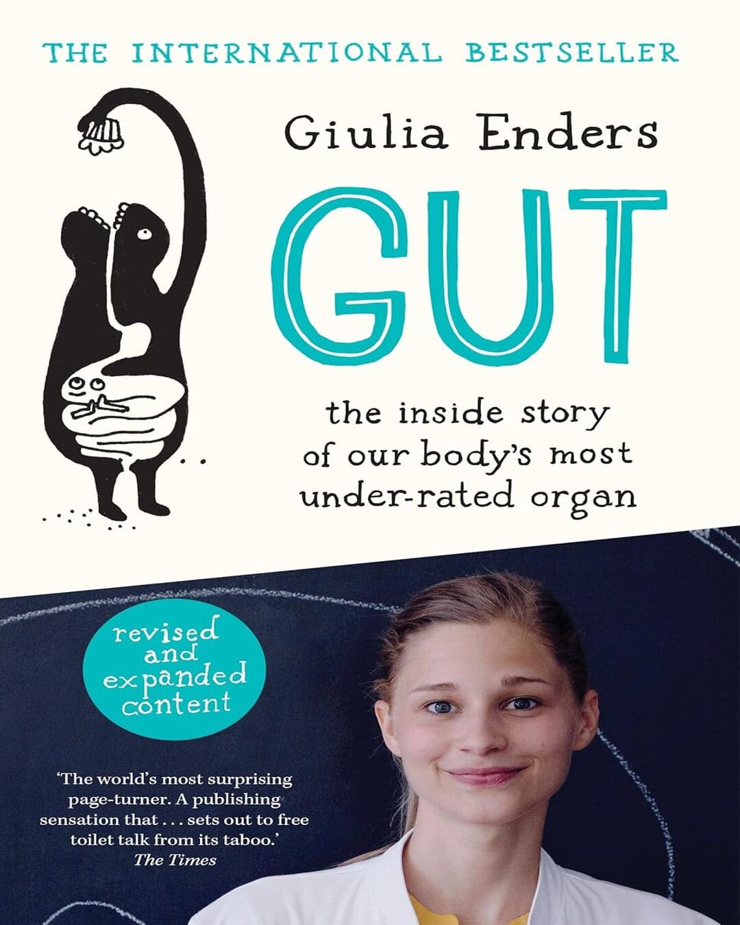 GUT : the inside story of our body’s most under-rated organ by Giulia Enders [Paperback] - versoz.com
