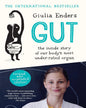 GUT : the inside story of our body’s most under-rated organ by Giulia Enders [Paperback] - versoz.com
