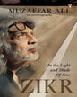 Zikr: In The Light And Shade Of Time by Muzaffar Ali [Hardcover] - versoz.com