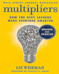 Multipliers (Revised And Updated) -How The Best Leaders Make Everyone Smart by Liz Wiseman [Paperback] - versoz.com
