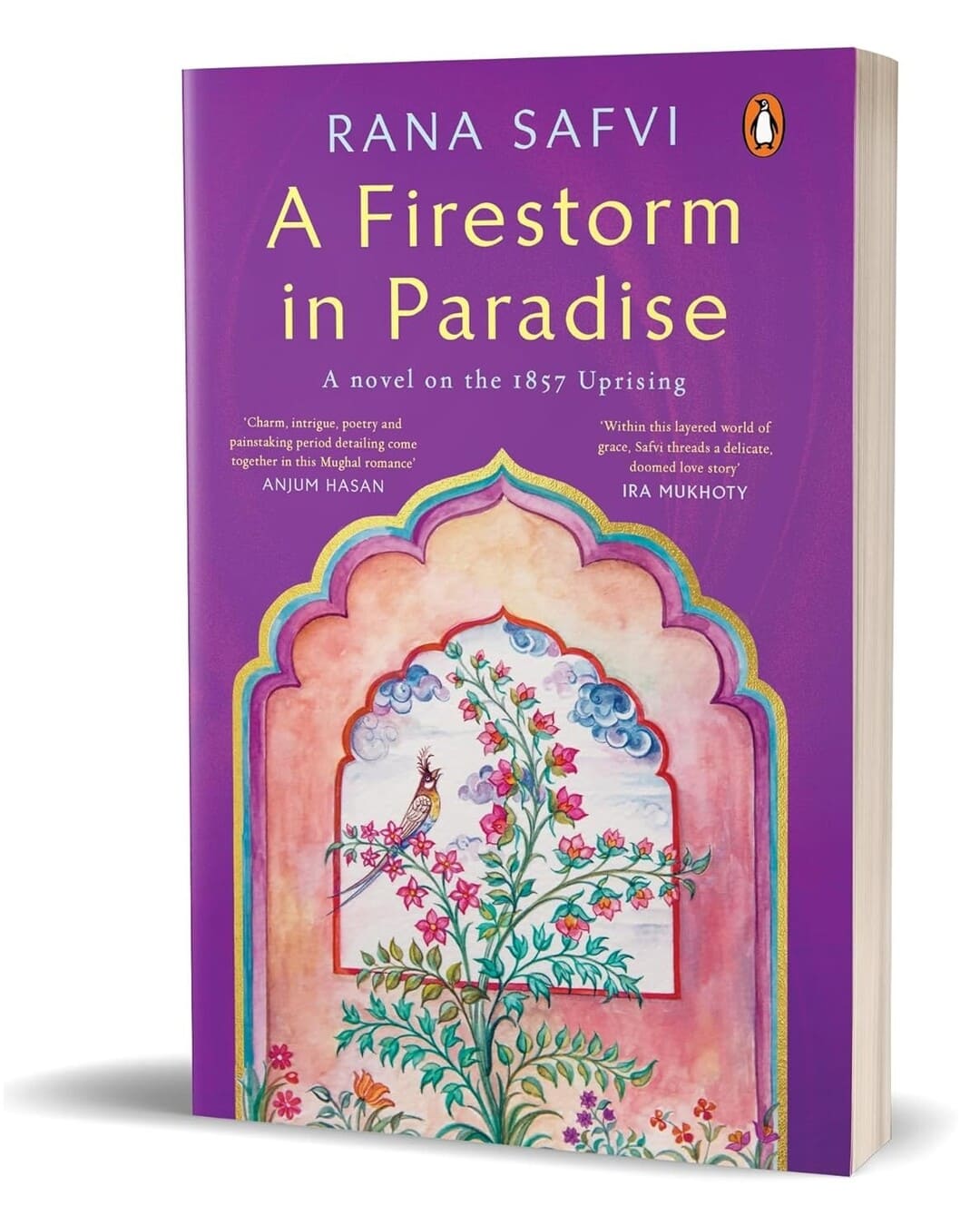 A Firestorm in Paradise : A novel on the 1857 Uprising by Rana Safvi [Paperback] - versoz.com