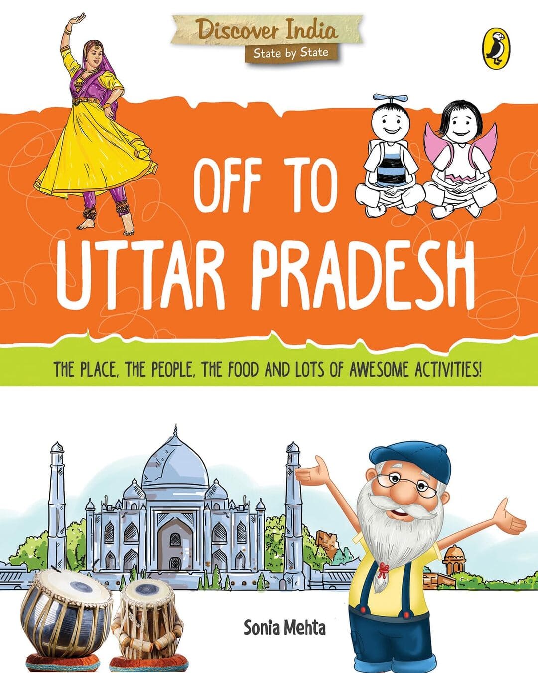 Discover India: Off To Uttar Pradesh by Sonia Mehta [Paperback] - versoz.com