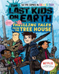 The Last Kids On Earth: Thrilling Tales From The Tree House by Max Brallier [Paperback] - versoz.com
