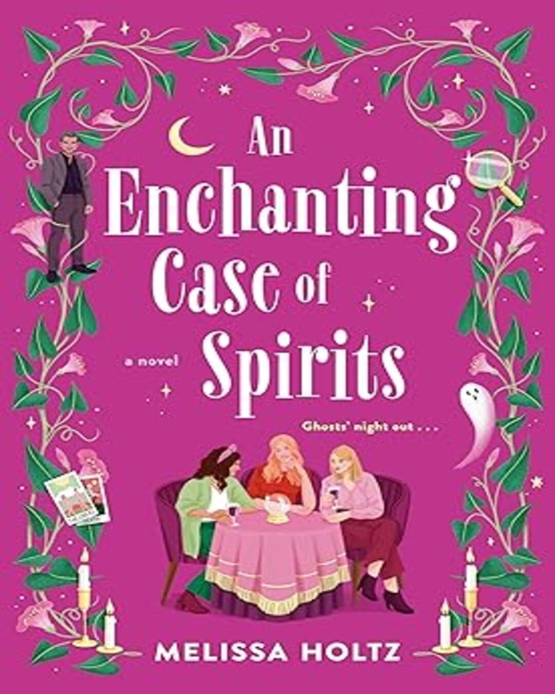 An Enchanting Case of Spirits Melissa Holtz [Paperback] - versoz.com