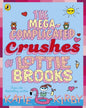 The Mega-Complicated Crushes Of Lottie Brooks by Kirby, Katie [Paperback] - versoz.com