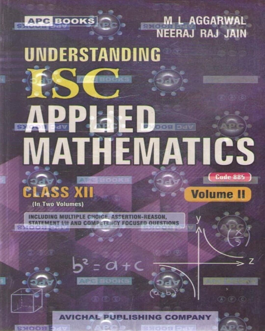 APC Understanding ISC Applied Mathematics (Code-885) (2 Vol Set) Class 12 - 1st Edtion