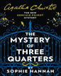 The Mystery of Three Quarters by Sophie Hannah [Paperback ] - versoz.com