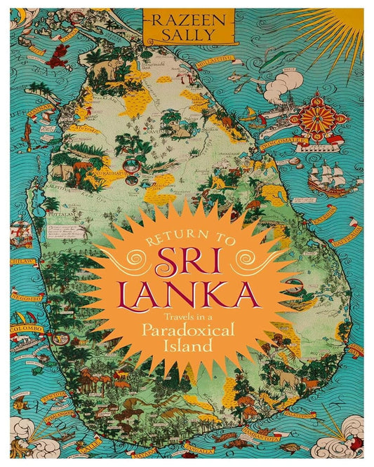 Return To Srilanka : Travels in a Paradoxical Island by Razeen Sally [Paperback] - versoz.com