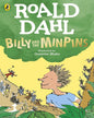 Billy And The Minpins (Illustrated By Quentin Blake) by Dahl, Roald [Paperback] - versoz.com