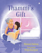 Thammi's Gift by Himani Dalmia, Priya Kuriyan (Illustrator) [Paperback] - versoz.com