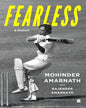 Fearless : A Memoir by Mohinder Amarnath with Rajender Amarnath [Hardcover] - versoz.com