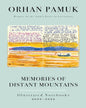 Memories Of Distant Mountains by Orhan Pamuk [Paperback] - versoz.com