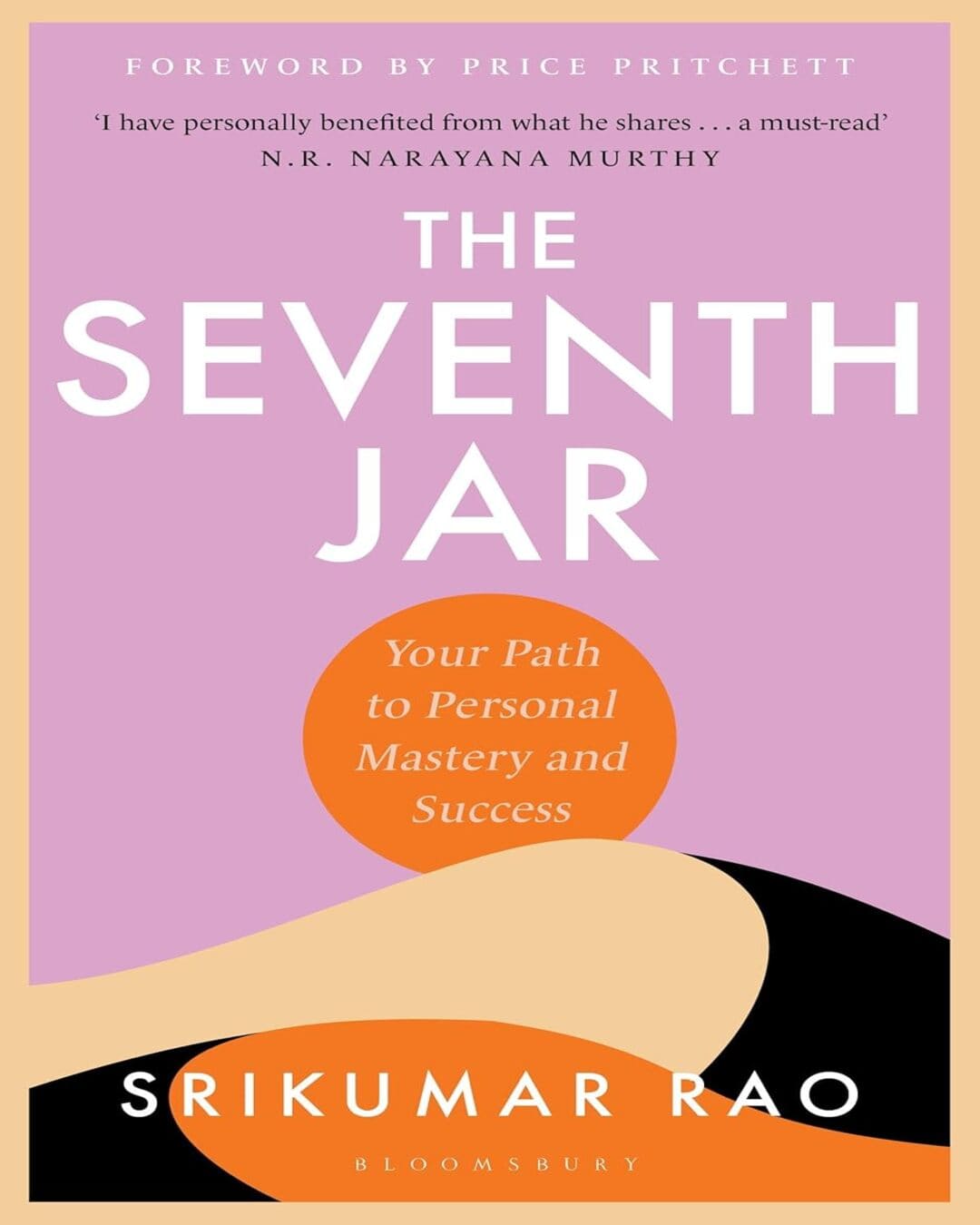 The Seventh Jar : Your Path to Personal Mastery and Success by Srikumar Rao [Paperback] - versoz.com