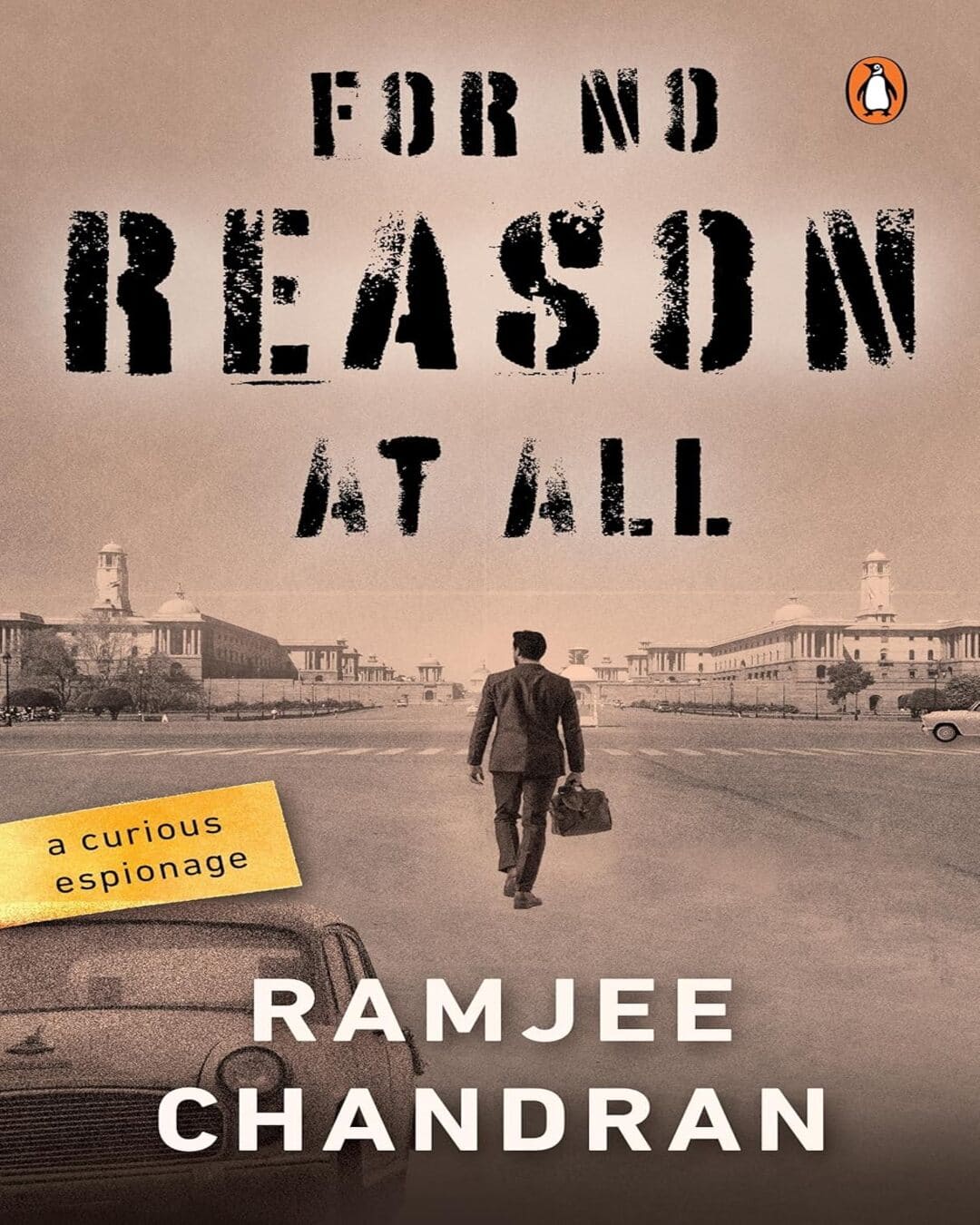 For No Reason At All : A Curious Espionage by Ramjee Chandran [Paperback] - versoz.com