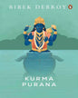 Kurma Purana by Bibek Debroy [Paperback] - versoz.com