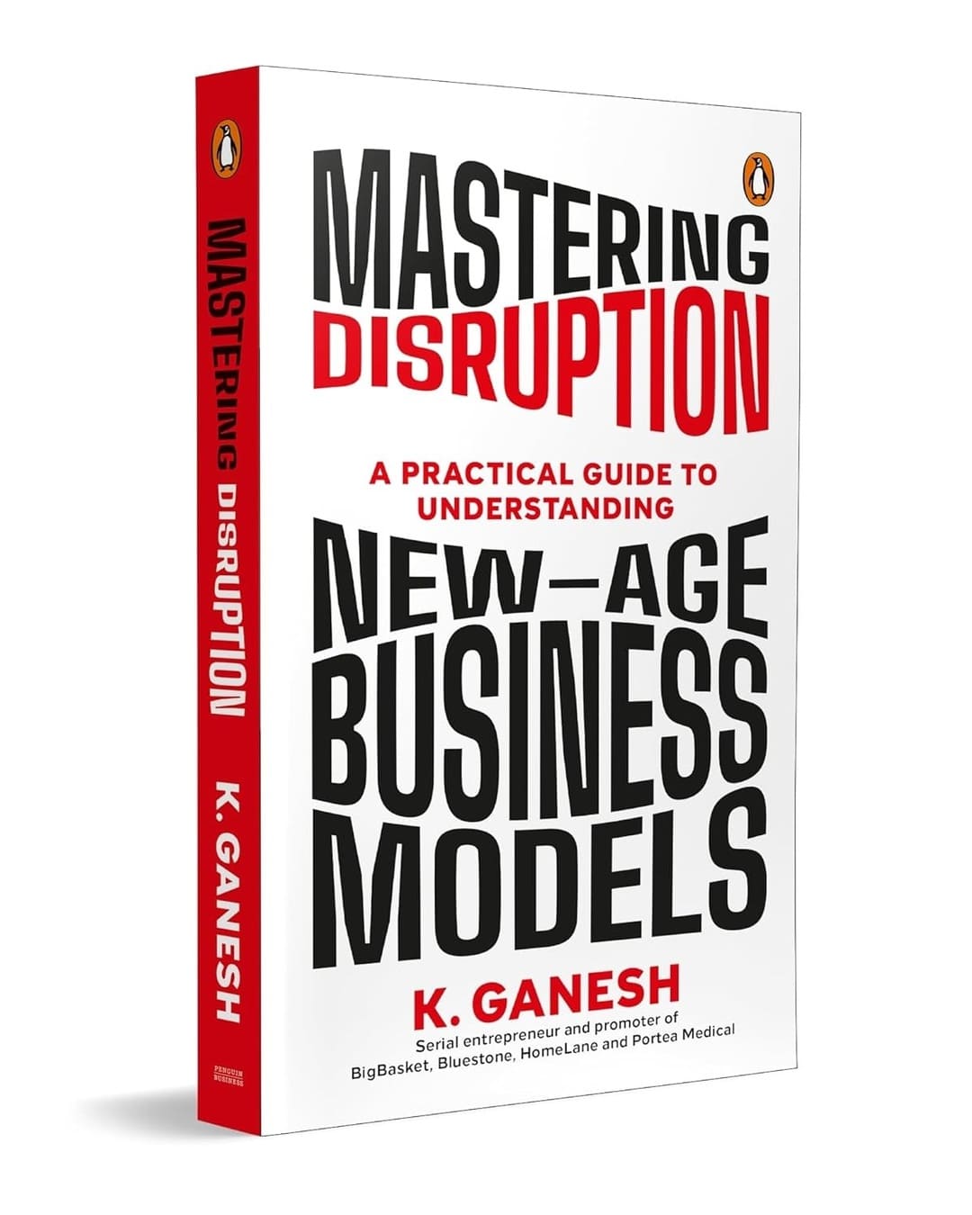 Mastering Disruption : A Practical Guide to Understanding New-Age Business Models by Ganesh Krishnan [Paperback] - versoz.com