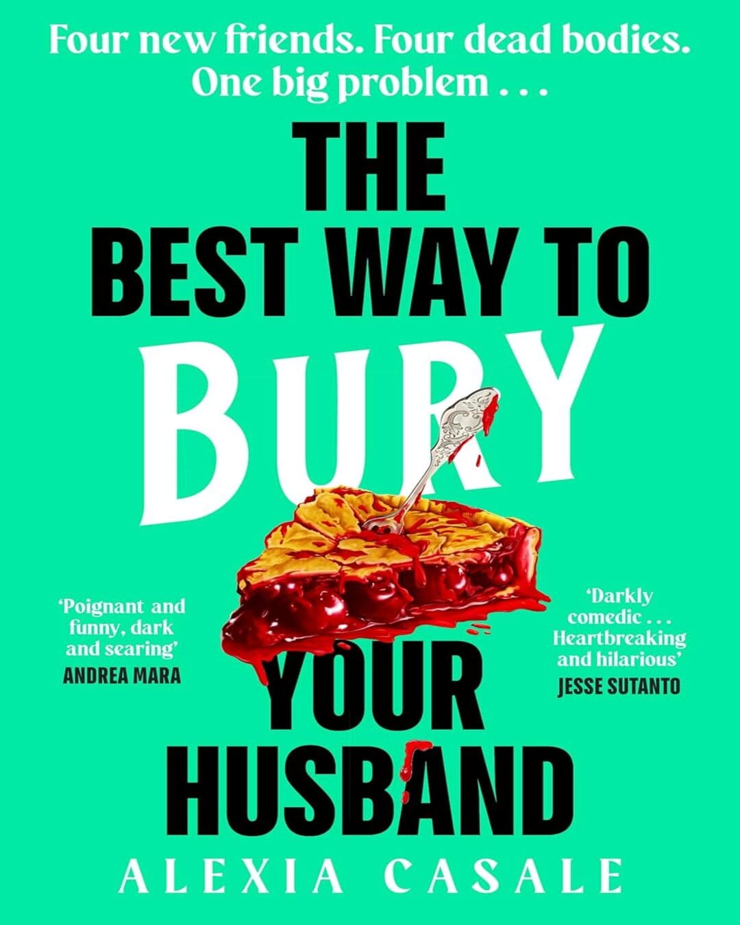 The Best Way to Bury Your Husband [Paperback] - versoz.com